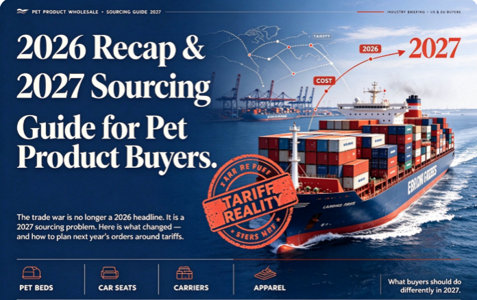 US-China Trade War: 2026 Recap and 2027 Pet Product Sourcing Guide